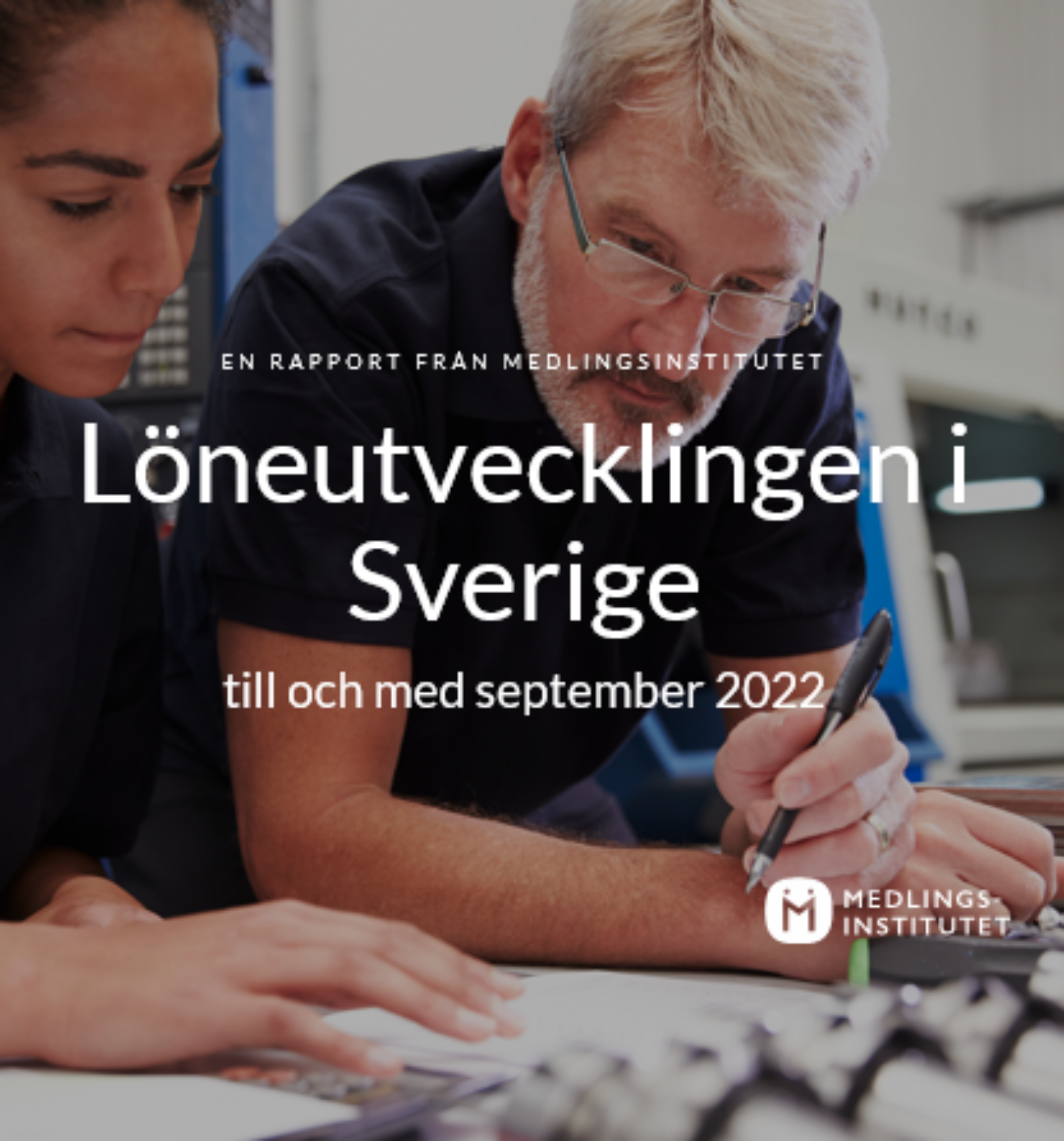 Löneutvecklingen i Sverige t o m september 2022 Medlingsinstitutet